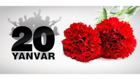 20 yanvar-Azərbaycan xalqının qan yaddaşı,eyni zamanda milli oyanış tarixidir