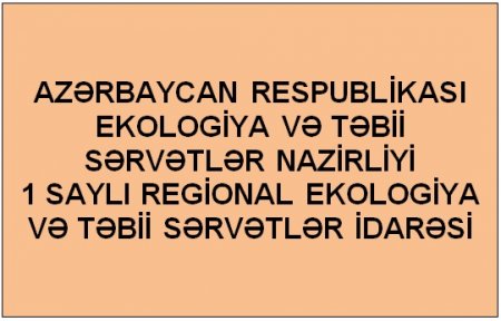 1 saylı Regional Ekologiya və Təbii Sərvətlər idarəsinin təşəkkür məktubu