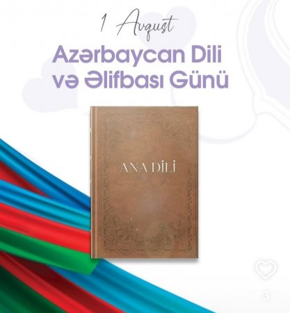 Ana dilimiz tarixdən gələn səsimiz, gələcəyə gedən yolumuzdur