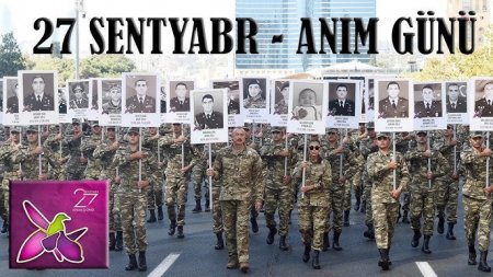  27 sentyabr Azərbaycanda Anım Günüdür    